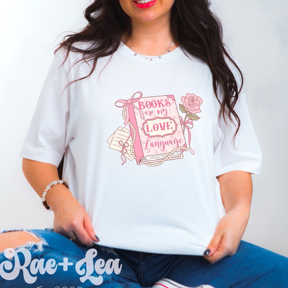 Books Are My Love Language Tshirt